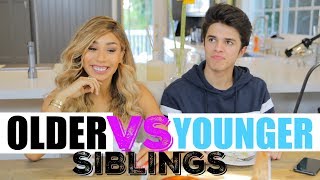 Older Siblings VS Younger Siblings w MyLifeAsEva  Brent Rivera [upl. by Sidoney783]