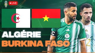 🔴🇩🇿🇧🇫 ALGERIE  BURKINA FASO LIVE  🔥🇩🇿TAHIA DJAZAIR  🚨LA VICTOIRE POUR LE PEUPLE  CAN 2024 CAN [upl. by Nnylrac875]