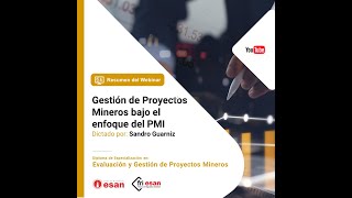 Gestión de Proyectos Mineros bajo el enfoque bajo el enfoque del PMI [upl. by Lewellen]