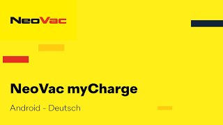 NeoVac myCharge  erste Schritte in der AndroidVersion unserer App [upl. by Auohs]