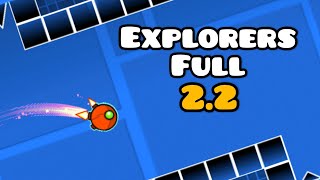 quotExplorers fullquot layout XL Geometry dash 22 [upl. by Adorl]