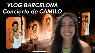 Vlog Barcelona Concierto de Camilo [upl. by Faustine676]