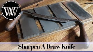 How to Sharpen a Draw Knife  Hand Tool Wood Working Skill [upl. by Llerut]