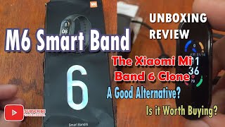 M6 Smartband Review Unboxing  Xiaomi Mi Band 6 Clone [upl. by Meneau]