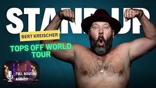 Bert Kreischer’s Hilarious San Antonio Show  Tops Off Tour 2024 [upl. by Nigel]