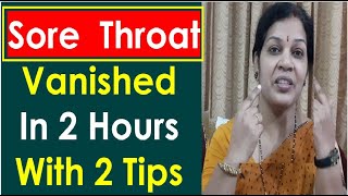 quotSore Throat Throat Pain Vanished in 2 Hours With These 2 Tips [upl. by Isleen]