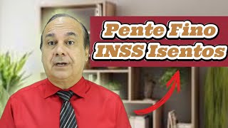 Pente Fino INSS Isentos [upl. by Olympie]