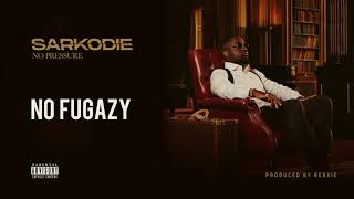 Sarkodie  No Fugazy Audio slide [upl. by Batholomew]