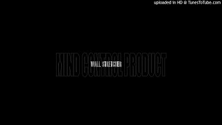 Wall Stretcher – Mind Control Product Straight Up EBM Mix by Sine Wave Disaster [upl. by Acinnej]