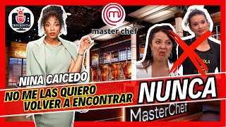 Nina de Master Chef Celebrity TAJANTE de a quien no quiere volver a VER cuando salga del reality [upl. by Hgielsa511]