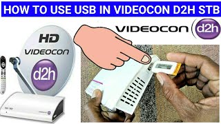 HOW to Use USB Port In Videocon D2H DISHTV Airtel DTH SUN DIRECT amp BIGTV STB [upl. by Viki]