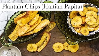 Haitian Plantain chips  The best chip for your next snack [upl. by Aisatsana2]