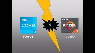 AMD Ryzen 3 3250U vs Intel i3 10th gen 1005G1  Budget laptop Processor Comparison [upl. by Aihsekin]