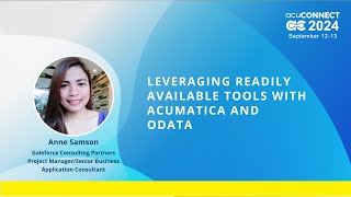 AcuCONNECT 2024 Day 2  Leveraging Readily Available Tools with Acumatica and Odata [upl. by Dnallor]