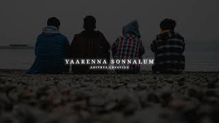 Yaarenna Sonnalum Slowed Reverb feat HiphopTamizha Remix  Aambala  Vishal  Sundar C  Kutle Khan [upl. by Shannon]