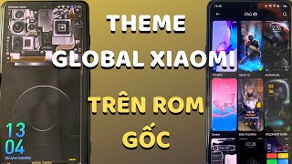 Cài Đặt Theme MIUI Global Có Tiếng Việt Lên Xiaomi Nội Địa  Test Trên K40 Gaming 1307 [upl. by Stoughton155]