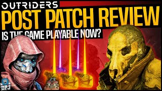 OUTRIDERS POST PATCH REVIEW  IS IT READY FOR DLC amp NEW CONTENT [upl. by Melodee797]