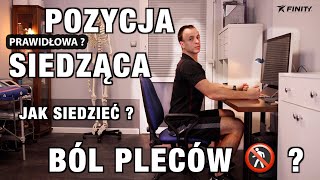 Prawidłowa pozycja siedząca 🚷 Ergonomia pracy❗️Jak siedzieć aby nie mieć bólu pleców kręgosłupa [upl. by Jutta]