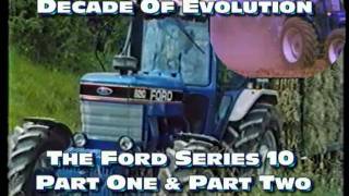 Decade Of Evolution The Ford Tractor 10 Series Story [upl. by Imugem]