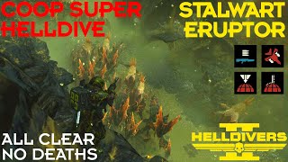 Helldivers 2  Stalwart Supremacy  Terminid Coop Super Helldive Lvl 10  All Clear No Deaths [upl. by Faxan]