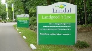 Verslag Landal Park Landgoed t Loo Oldebroek [upl. by Zertnom]