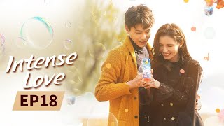 Intense Love  Full  EP18  Starring ZhangYuXiDingYuXi  韫色过浓  MangoTV US [upl. by Yhtur]