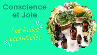 Les Huiles essentielles ou aromathérapie [upl. by Tara]