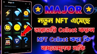 Major নতুন NFT Collect করে নিন  Major Open হচ্ছে না  Major nft collect something went wrong [upl. by Morette]