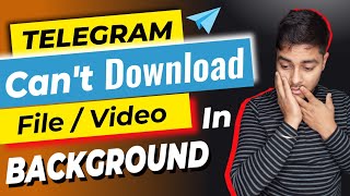 Telegram not Download Files in Background  Telegram Download stop when Screen off [upl. by Normy176]