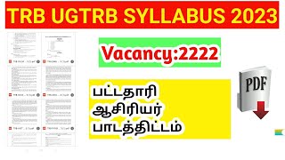 TRB UGTRB Syllabus 2023 pdf download Graduate teacher BT Assistant All Major subject [upl. by Gosnell987]