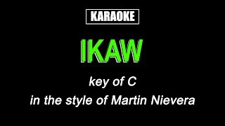 HQ Karaoke  Ikaw  Martin Nievera lower key [upl. by Fernanda525]