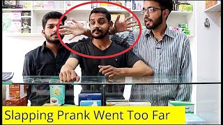 Slapping Prank Went Too Far  Gone Wrong  Prank In Pakistan [upl. by Andres543]