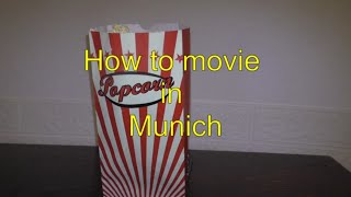 How to movie in Munich [upl. by Mayman445]