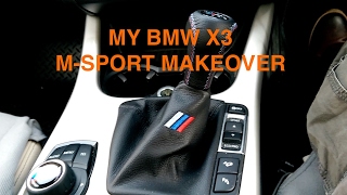 My BMW X3 MSport makeover [upl. by Enilraep749]