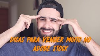 Dicas para vender MUITO no Adobe Stock [upl. by Asirac544]