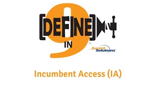 Incumbent Access IA  Defined in Nine Words or Less [upl. by Ranna]