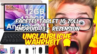 Facetel tablet 10 zoll android 13  das beste tablet für unterwegs 2023  12gb ram  128gb rom [upl. by Annaerda970]