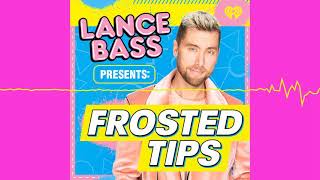 Frosted Tips with Lance Bass Podcast Trailer [upl. by Nyltac997]