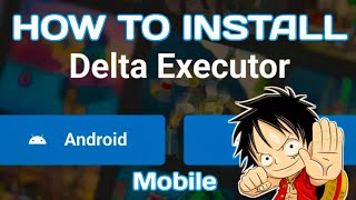 How to install Delta Executor  Script for Roblox Mobile Phone [upl. by Cordelie]