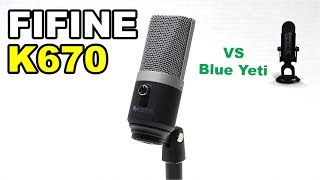 FIFINE K670 Microphone vs Blue Yeti [upl. by Deehsar]