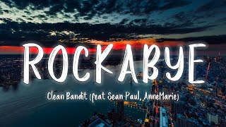 Clean Bandit  Rockabye feat Sean Paul AnneMarie LyricsVietsub [upl. by Behre]