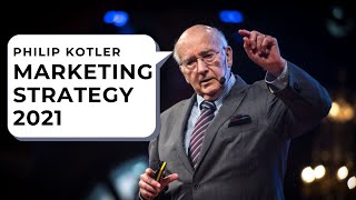 Marketing 101  Philip Kotler on Marketing Strategy  Digital Marketing [upl. by Alomeda]