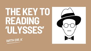 Crack the Code of James Joyce’s Ulysses [upl. by Sarene]