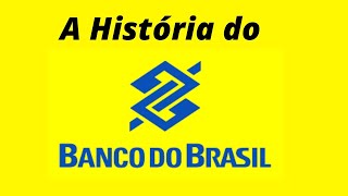 🚀A História do Banco do Brasil  O banco mais antigo do país🏣 BBAS3 [upl. by Atnauq]