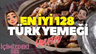 İçimizdeki Ses 3  Uwufufu  En İyi 128 Türk Yemeği [upl. by Wendi]