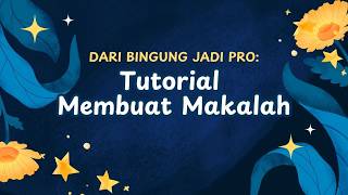 Cara membuat Latar Belakang Masalah Makalah  Cara Membuat makalah bagian 5  Tutorial Makalah [upl. by Carce]