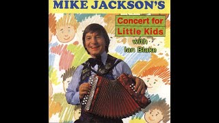 Mike Jackson’s Concert For Little Kids with Ian Blake 1994 Full Album RARE [upl. by Clementina]