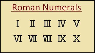 Roman numerals 1 to 100 rules and convention [upl. by Oilla]