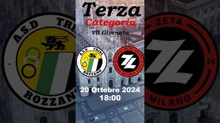 🗓️Domani ore 1800 Trial RozzanoZeta Milano settima giornata di campionato [upl. by Falito]