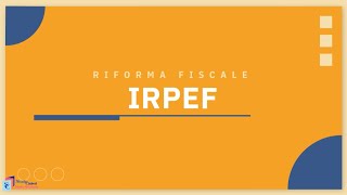 Riforma fiscale IRPEF [upl. by Resarf]